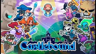 Castlebound - Gameplay Teaser