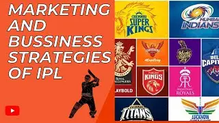 Unlocking the Secrets of IPL's Multi-Billion Dollar Business Strategy