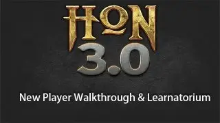 HoN 3.0 Dev Blog - New Player Walkthrough and Learnatorium