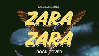 Zara Zara (Rock Cover) – RHTDM Classic Reimagined | Svaranga Collective | Bollywood Rock Fusion