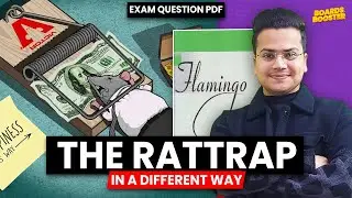 The Rattrap | English Core | Boards Booster Series 🚀| Class 12th CBSE