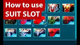 Suit Slot tutorial | Spider-Man PC MOD tutorial