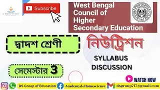 Class 12 Nutrition 3rd Semester 2025 I Syllabus Discussion
