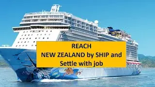 TRAVEL PACKAGE FOR NEWZEALAND - CONVERT CRUISE VISA TO LANDING VISA WITH JOB & SETTLE