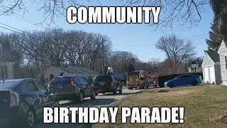 Community Quarantine Birthday Parade