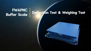 WEBOWT - FWAPNC Buffer Scale Deflection Test & Weighing Test