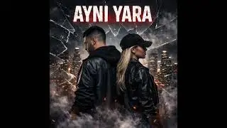 Aynı Yara | Erkek & Kadın Rap Düeti | Duygusal Türkçe Rap | 2025