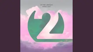 Hard Love (Extended Mix)