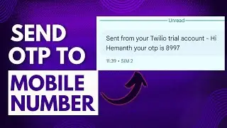 Send OTP To Mobile Number