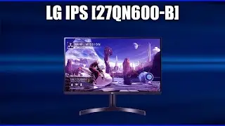 Монитор LG IPS [27QN600-B]
