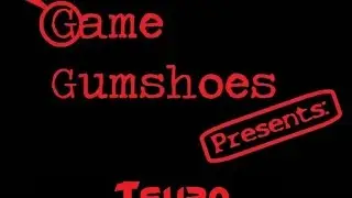 Game Gumshoes Presents: Tsuro