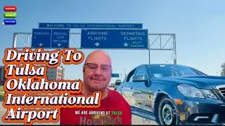 Driving to Tulsa Oklahoma International Airport | Traveling to Tennessee | Business Trip