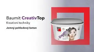 Baumit CreativeTop - jak vytvořit vzhled jemného pohledového betonu