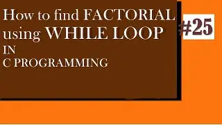 How to find the factorial in c