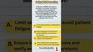 Maternity NCLEX NGN Practice Test Priority, OB Emergencies, Clinical Judgment
