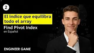 &iquest;Puedes Resolver Esto en O(n)? | Find Pivot Index (LeetCode)