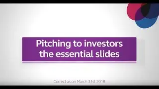 Pitching to investors &ndash; the essential slides