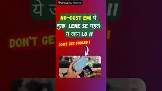 Reality of No Cost EMI in India | Financial By Nature #Shorts #financialtips #personalfinance