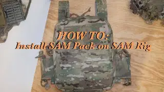 HOW TO: Install SAM Pack on SAM Rig