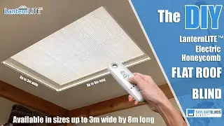 Electric Roof Lantern Blind LanternLITE&trade; Honeycomb