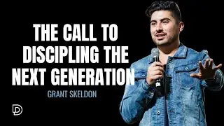 From Tadpoles to Fishers of Men: The Call to Discipling the Next Generation  | Grant Skeldon