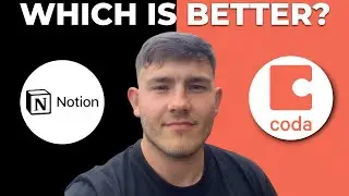 Notion vs Coda - Which one is better? (2025 Guide)