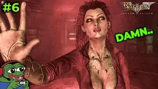 MEETING POISON IVY, FIGHTING QUINN... | Batman Arkham Asylum (Part -6)