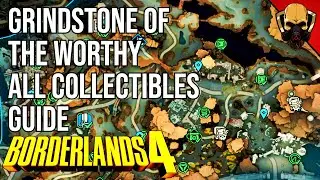 Grindstone of the Worthy | All Collectibles Guide | Borderlands 4