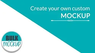 Bulk Mockup | Learn How to create your Custom Mockup Template | T-shirt Mockups