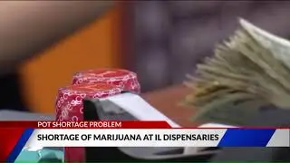 Shortage of marijuana at Illinois pot dispensaries