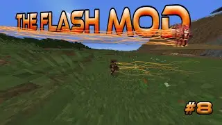 Minecraft The Flash Mod Adventures Episode 8 The Flash Suit