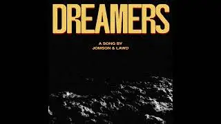 Jomson Ft. Lawd - DREAMERS (Prod. Praised)