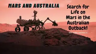 NASA's Search for Life on Mars in the Australian Outback