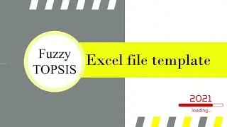 fuzzy topsis in excel step by step (full version tutorial) + Excel template file xls