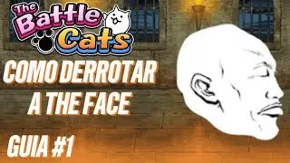 Como derrotar FACILMENTE a the face en the battle cats