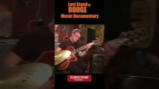 Last Stand at Dodge Music Documentary  #banddocumentary #musicdocumentary