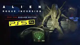 Alien Rogue Incursion Evolved Edition PS5 Pro 4K 60 FPS Gameplay