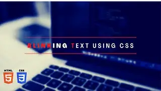 Blinking Text using CSS | Coding Tricks | 