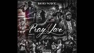 Rod Wave- Fire & Desire (Acoustic)