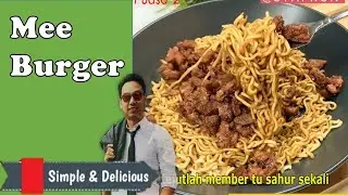 Resepi Mee Burger Versi Syafkun | Jom Masak