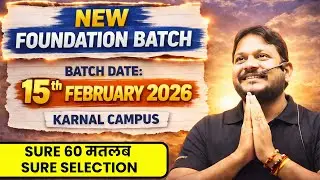 New Foundation Batch 2026 | Karnal Campus || S K Dambiwal Sir || Sure 60 Gurukul #sure60