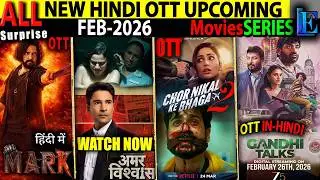 New BIG Hindi OTT Release Date FEB-26 l MARK-ChorNikalKeBhaga2-GandhiTalks-CrimeMoviesSeries