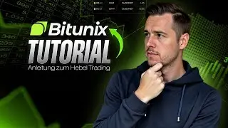 Bitunix: Schritt-f&uuml;r-Schritt Anleitung + Futures Hebel Trading Guide
