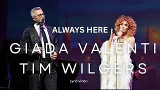 ALWAYS HERE - Giada Valenti & Tim Wilgers Lyric Video