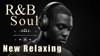 【R&B Soul】Smooth R&B Soul Playlist &ndash; Cozy Chill Vibes | Warm & Romantic