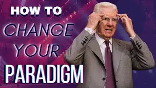 BOB PROCTER HOW TO CHANGE YOUR PARADIGM 2020