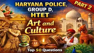 #Haryana Police | #Group D | #HTET Art and Culture Top 50 Questions | Part 2 | #Haryana GK