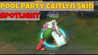 pool party caitlyn 2018 Skin Spotlight || League of Legends New Pool Party SKins !