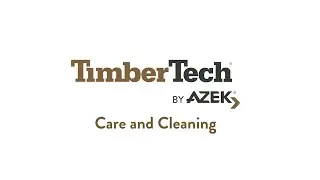 TimberTech Deck Care & Cleaning - Live Action