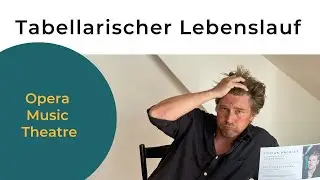 Tabellarischer Lebenslauf f&uuml;r Theaterschaffende und Musikschaffende, CV, Vita